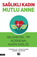 Sağlıklı Kadın Mutlu Anne