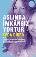 Aslında İmkansız Yoktur