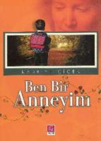 Ben Bir Anneyim