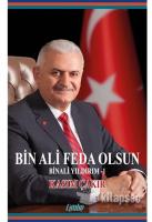 Bin Ali Feda Olsun (Binali Yıldırım)