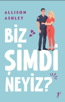 Biz Şimdi Neyiz?