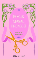 Bozuk Masal Prensesi