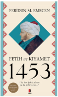 Fetih ve Kıyamet 1453