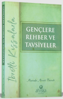 Gençlere Rehber ve Tavsiyeler