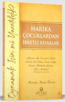 Harika Çocuklardan İbretli Kıssalar