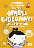 İçindeki Öfkeli Ejderhayı Nasıl Eğitirsin?