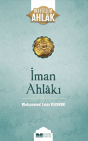 İman Ahlakı; Muhteşem Ahlak 5