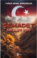 Şehadet Millet İçin