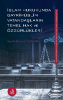 İslam Hukukunda Gayrimüslim Vatandaşların Temel Hak ve Özgürlükleri