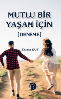 Mutlu Bir Yaşam İçin