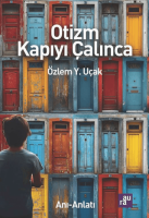 Otizm Kapıyı Çalınca