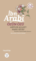 Özün Özü İbn Arabi