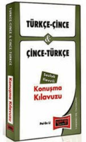 Türkçe - Çince ve Çince - Türkçe Konuşma Kılavuzu Sözlük İlaveli