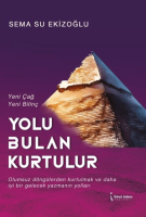 Yolu Bulan Kurtulur