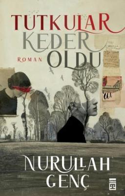 Tutkular Keder Oldu Nurullah Genç