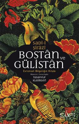 Bostan Ve Gülistan Sadi Şirazi