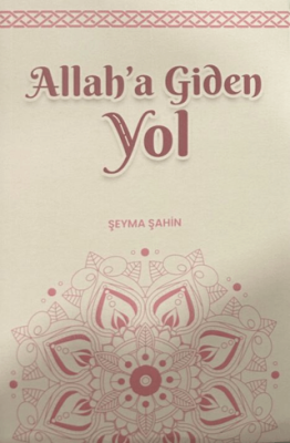 Allah'a Giden Yol