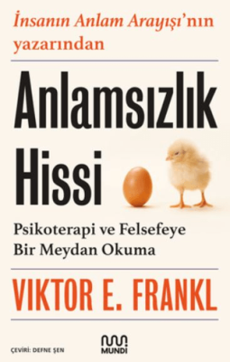 Anlamsızlık Hissi Viktor E. Frankl