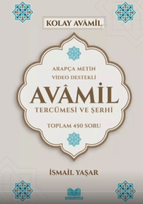 Avamil Tercümesi ve Şerhi