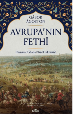 Avrupa'nın Fethi Gabor Agoston