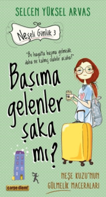 Başıma Gelenler Şaka Mı?