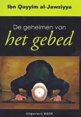 De geheimen van het gebed