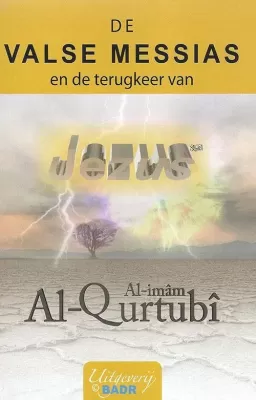 De valse Messias en de terugkeer van Jezus Algemeen