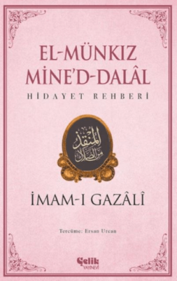 El Munkız Mined Dalal - Hidayet Rehberi İmam-ı Gazâli