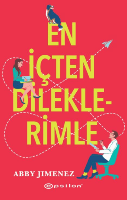 En İçten Dileklerimle Abby Jimenez