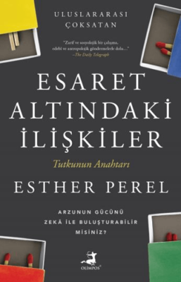 Esaret Altındaki İlişkiler Esther Perel