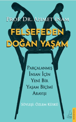 Felsefeden Doğan Yaşam