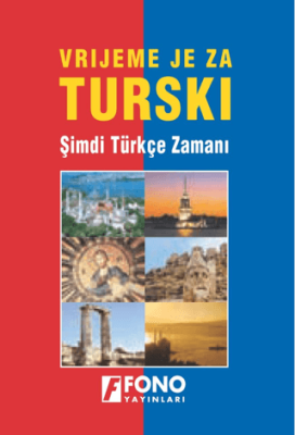 Fono Boşnaklar İçin Türkçe Kitabı - Verijeme Je Za Turski