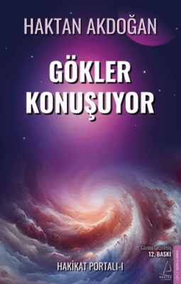 Gökler Konuşuyor Haktan Akdoğan