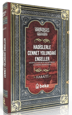 Hadislerle Cennet Yolundaki Engeller Haraiti