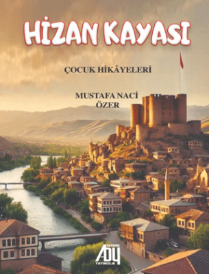 Hizan Kayası Mustafa Naci Özer