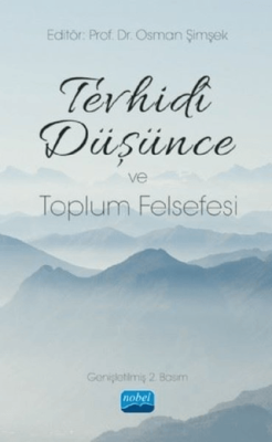 Tevhidi Düşünce ve Toplum Felsefesi Osman Şimşek