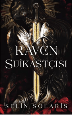 Raven Suikastçısı Selin Solaris