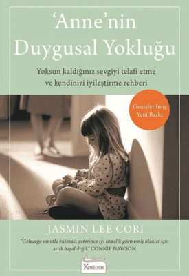 Anne’nin Duygusal Yokluğu Jasmin Lee Cori