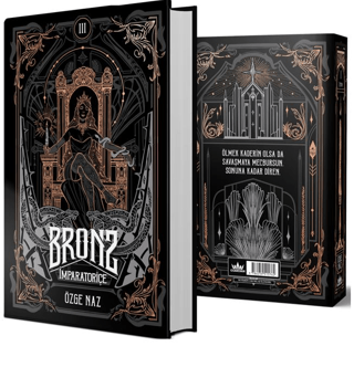 Bronz 3: İmparatoriçe Özge Naz