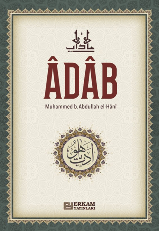 Adab Muhammed bin Abdullah el-Hani