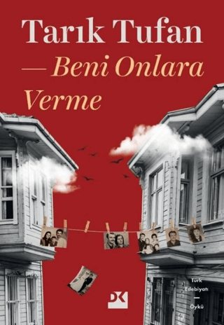 Beni Onlara Verme Tarık Tufan