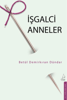 İşgalci Anneler