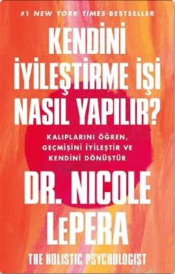 Kendini İyileştirme İşi Nasıl Yapılır?