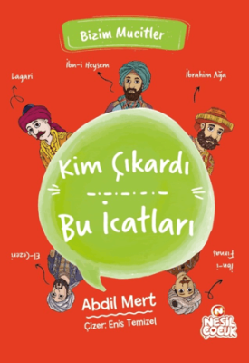 Kim Çıkardı Bu İcatları