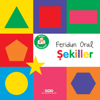 Minik Kitaplarım - Şekiller Feridun Oral