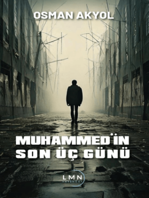 Muhammed'in Son Üç Günü