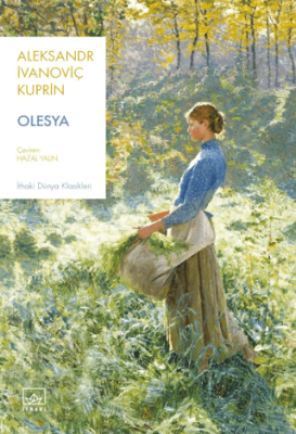 Olesya Aleksandr İvanoviç Kuprin