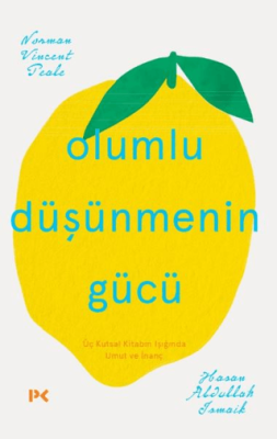 Olumlu Düşünmenin Gücü