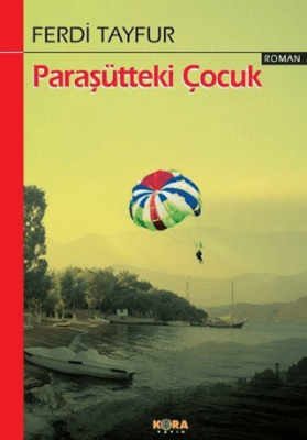 Paraşütteki Çocuk Ferdi Tayfur