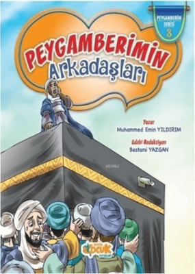 Peygamber Efendimizin(Sas) Arkadaşları